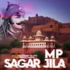 About MP Sagar Jila Song